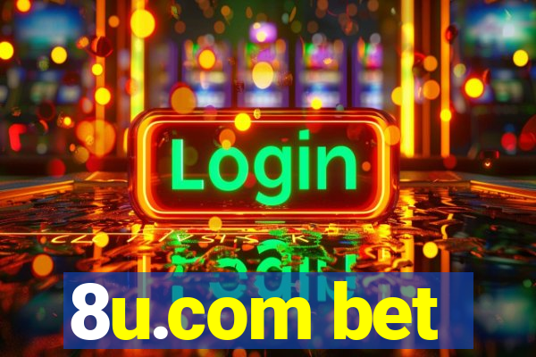 8u.com bet